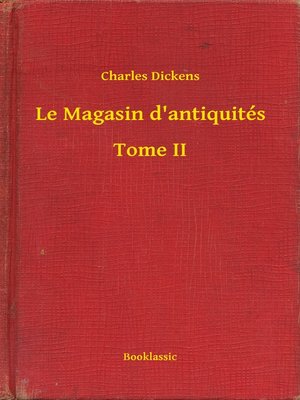 cover image of Le Magasin d'antiquités--Tome II